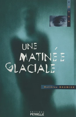 Une matinée glaciale