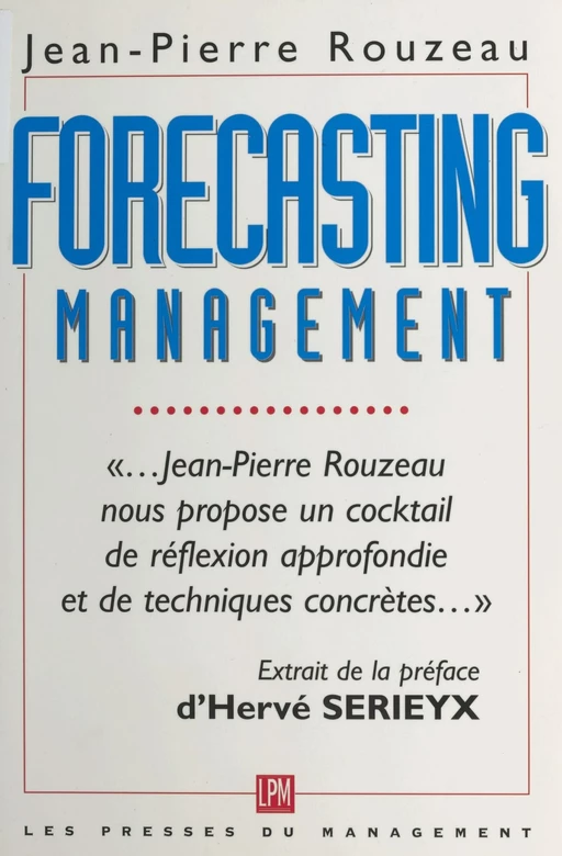 Forecasting management - Jean-Pierre Rouzeau - FeniXX réédition numérique