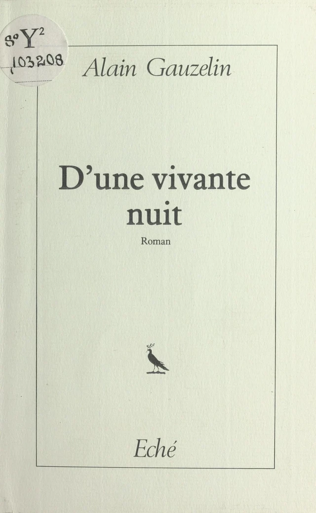 D'une vivante nuit - Alain Gauzelin - FeniXX réédition numérique