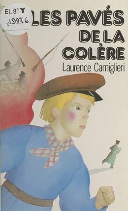 Les pavés de la colère