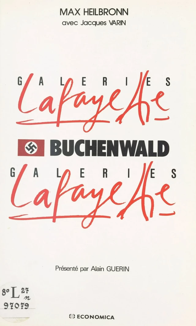 Galeries Lafayette, Buchenwald, Galeries Lafayette... - Max Heilbronn - FeniXX réédition numérique