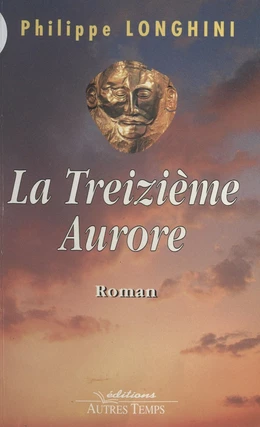 La treizième aurore