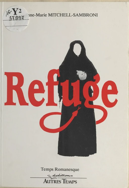 Refuge - Anne-Marie Mitchell-Sambroni - FeniXX réédition numérique