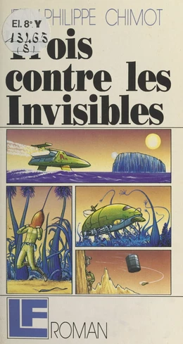 Trois contre les invisibles