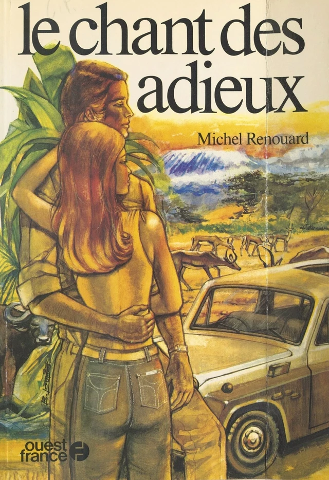 Le chant des adieux - Michel Renouard - FeniXX réédition numérique