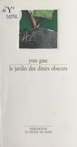 Le jardin des désirs obscurs