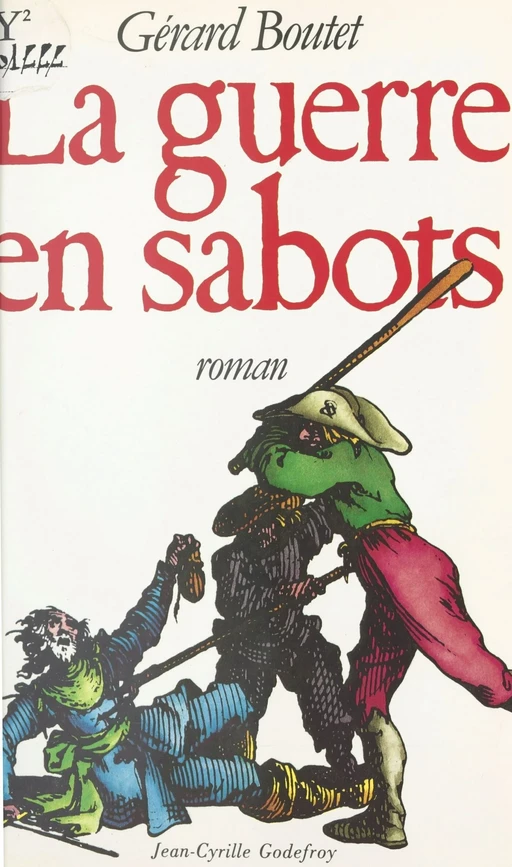 La guerre en sabots - Gérard Boutet - FeniXX réédition numérique