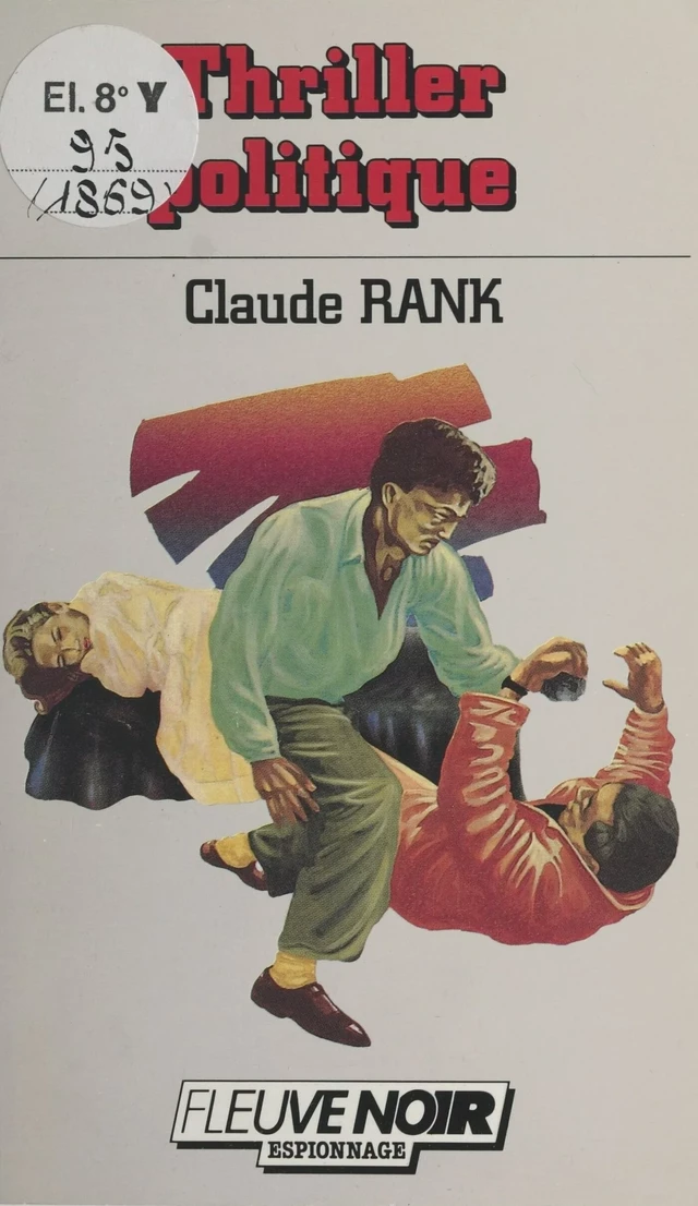 Thriller politique - Claude Rank - FeniXX réédition numérique