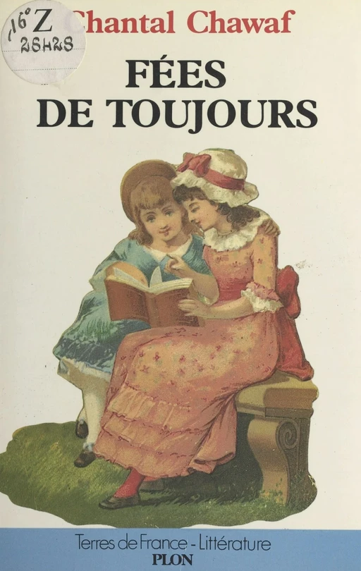 Fées de toujours - Chantal Chawaf - FeniXX réédition numérique