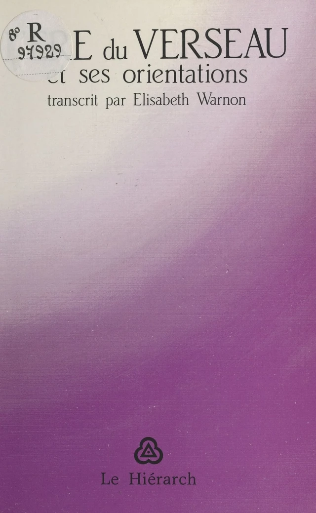 L'ère du Verseau et ses orientations - Élisabeth Warnon - FeniXX réédition numérique