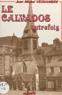 Le Calvados autrefois