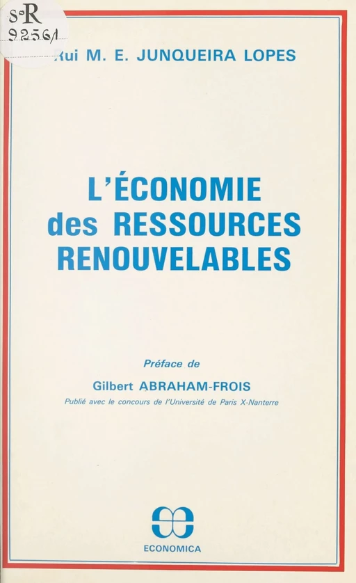 L'économie des ressources renouvelables - Rui M.E. Junqueira Lopes - FeniXX réédition numérique