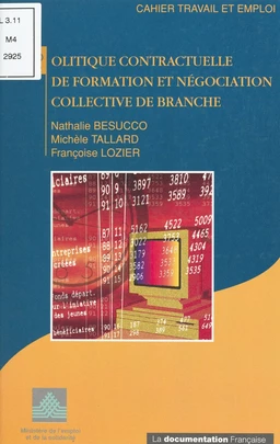 Politique contractuelle de formation et négociation collective de branche