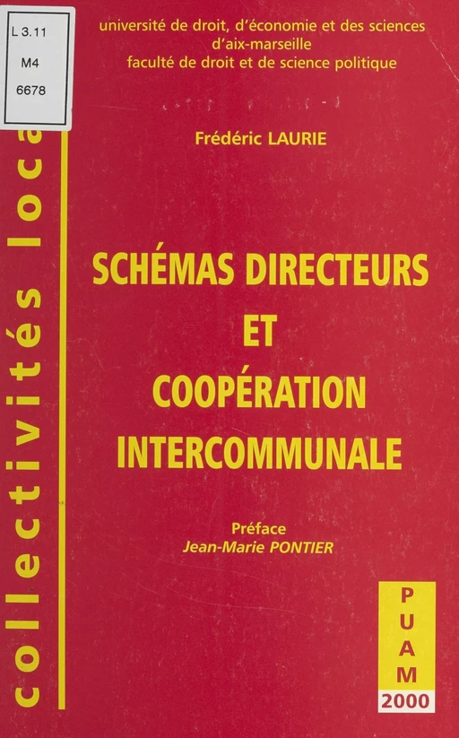 Schémas directeurs et coopération intercommunale - Frédéric Laurie - FeniXX réédition numérique