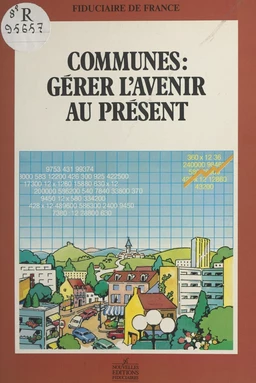 Communes, gérer l'avenir au présent