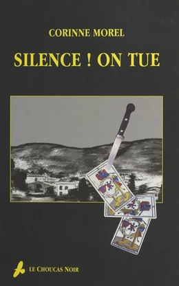 Silence ! On tue