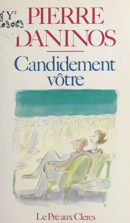 Candidement vôtre - Pierre Daninos - FeniXX réédition numérique