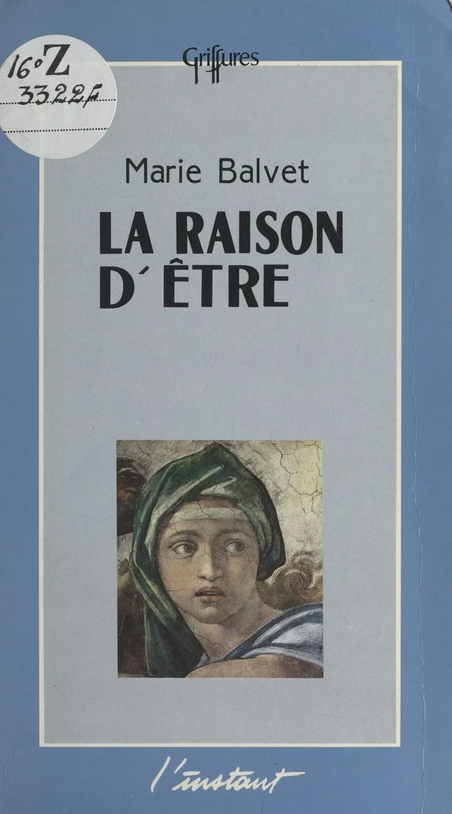 La raison d'être - Marie Balvet - FeniXX réédition numérique