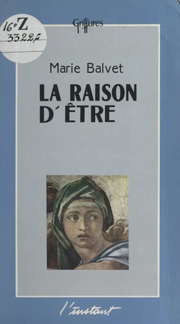 La raison d'être