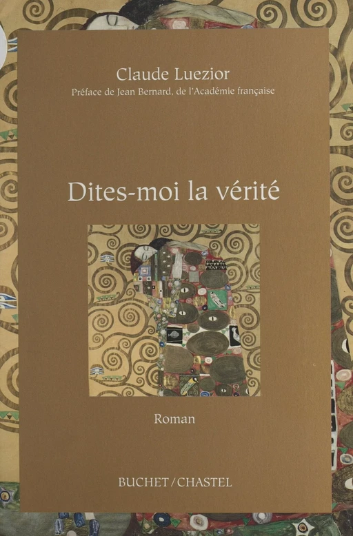 Dites-moi la vérité - Claude Luezior - FeniXX réédition numérique