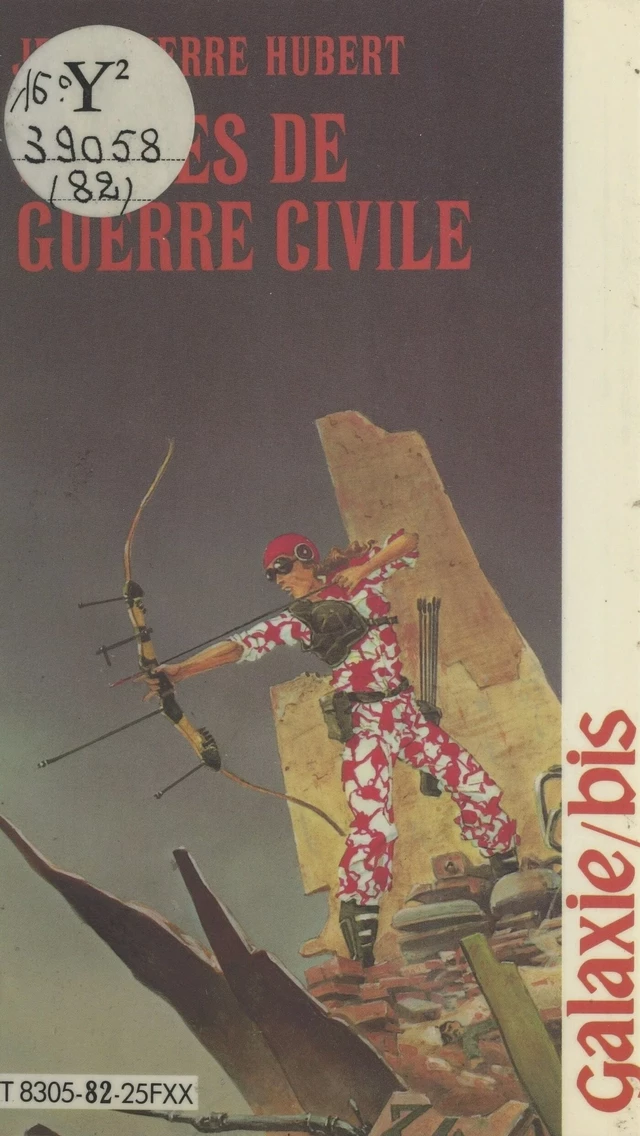 Scènes de guerre civile - Jean-Pierre Hubert - FeniXX réédition numérique