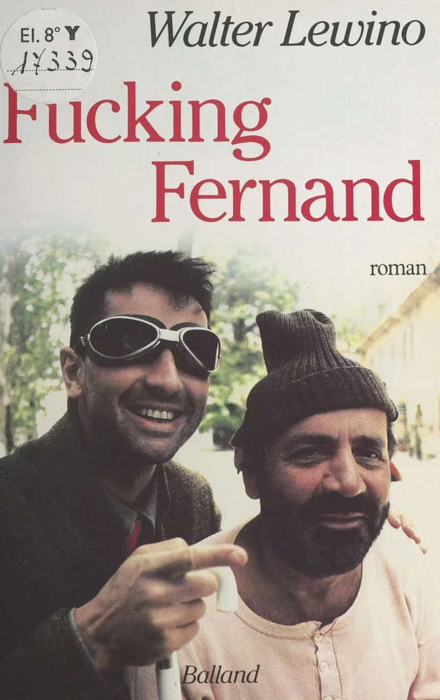 Fucking Fernand - Walter Lewino - FeniXX réédition numérique