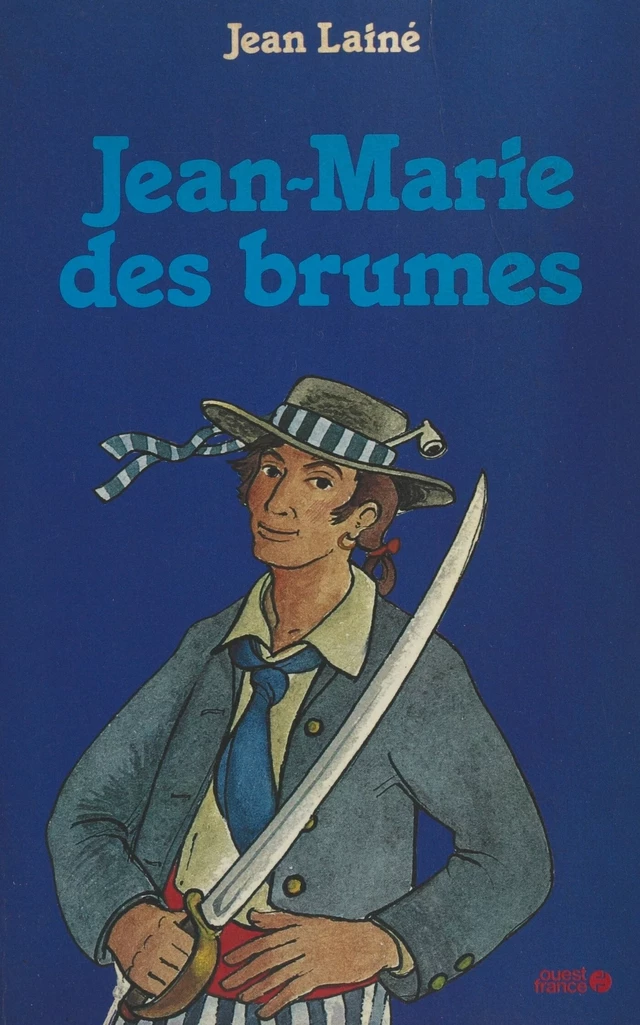 Jean-Marie des brumes - Jean Lainé - FeniXX réédition numérique