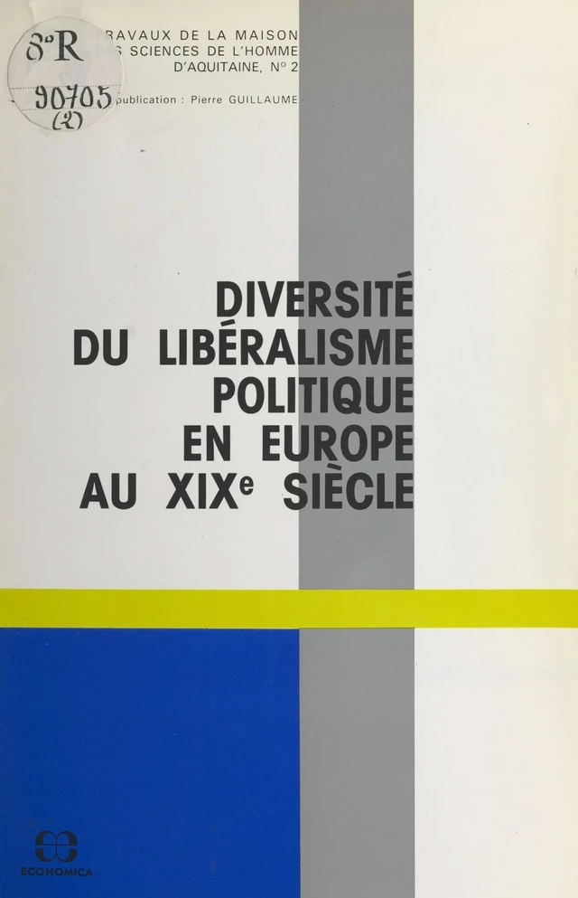 Diversité du libéralisme politique en Europe au XIXe siècle - Georges Burdeau - FeniXX réédition numérique