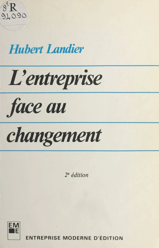 L'entreprise face au changement - Hubert Landier - FeniXX réédition numérique