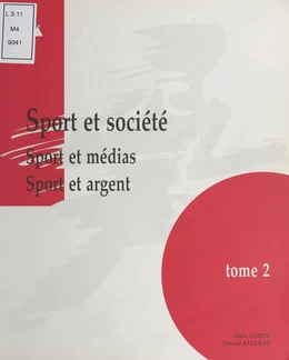 Sport et société (2) : Sport et médias, sport et argent