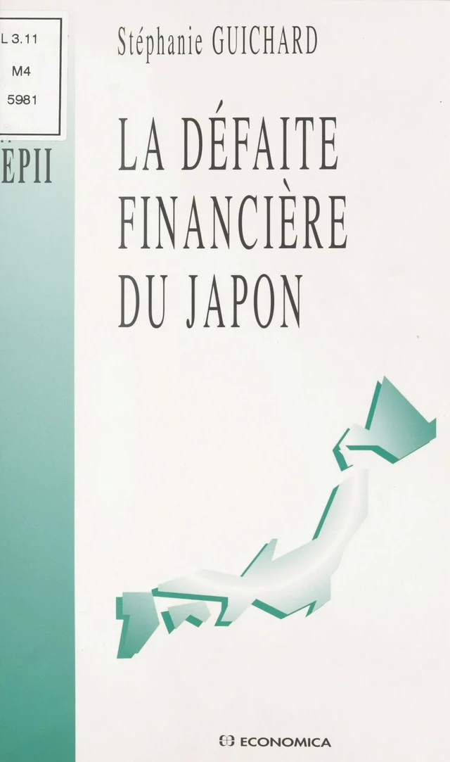 La défaite financière du Japon - Stéphanie Guichard - FeniXX réédition numérique