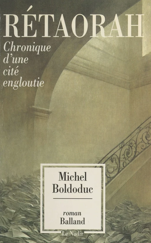 Rétaorah : chronique d'une cité engloutie - Michel Boldoduc - FeniXX réédition numérique