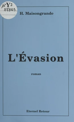 L'évasion