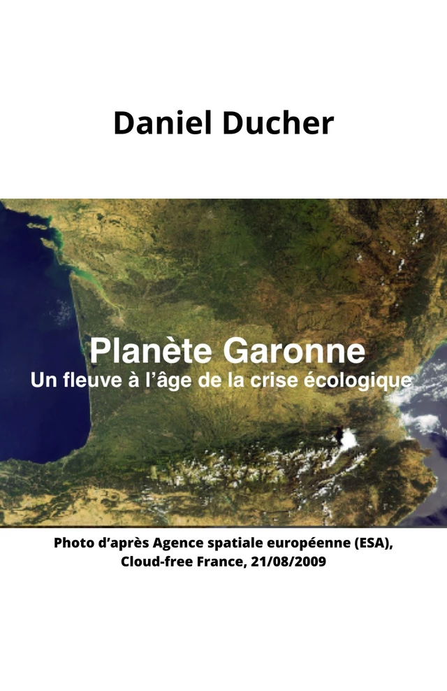 Planète Garonne - Daniel Ducher - Librinova