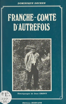 La Franche-Comté d'autrefois