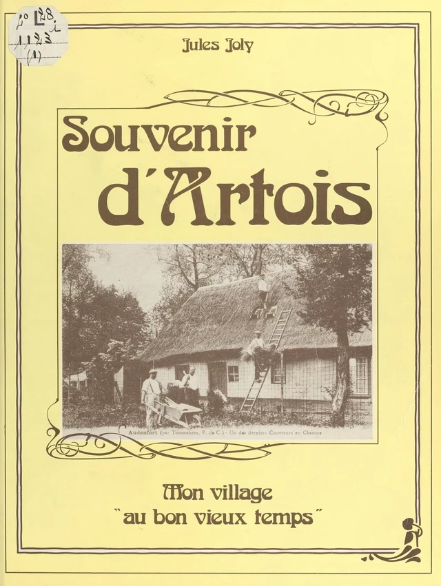 Souvenir d'Artois : mon village au bon vieux temps - Jules Joly - FeniXX réédition numérique