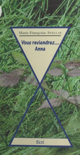 Vous reviendrez... Anna