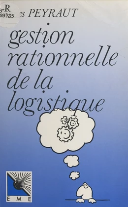 Gestion rationnelle de la logistique