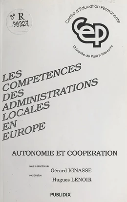 Les compétences des administrations locales en Europe : autonomie et coopération