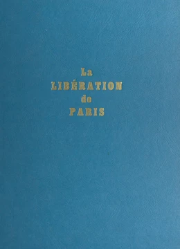 La Libération de Paris