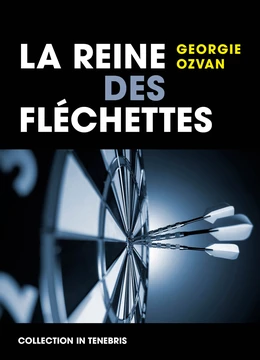 La Reine des fléchettes