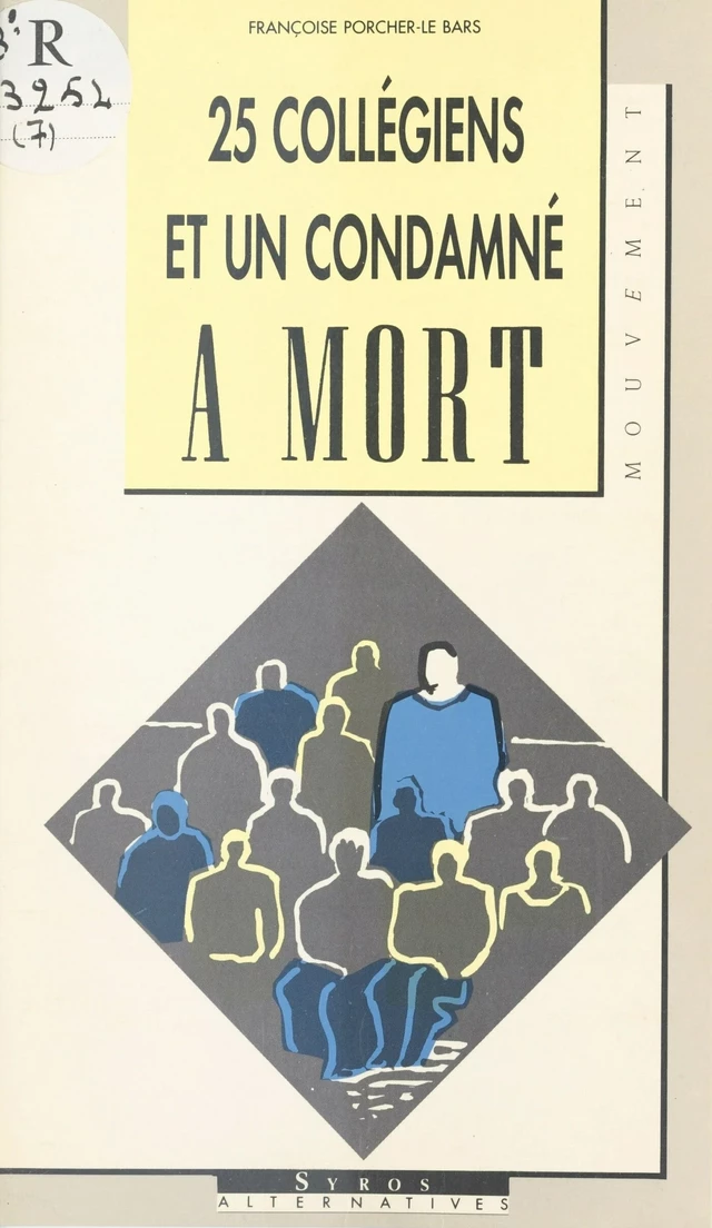 Vingt-cinq collégiens et un condamné à mort - Françoise Porcher-Le Bars - FeniXX réédition numérique