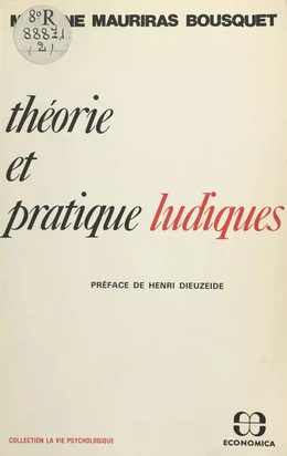 Théorie et pratique ludiques