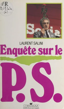 Enquête sur le P.S.