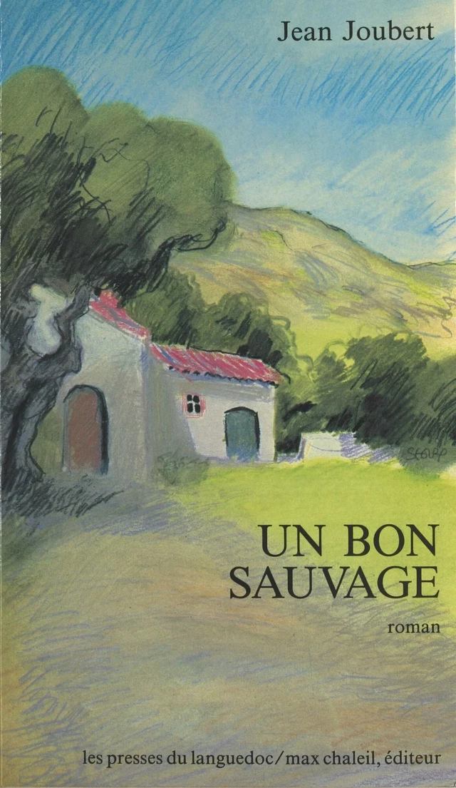 Un bon sauvage - Jean Joubert - FeniXX réédition numérique