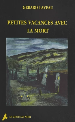 Petites vacances avec la mort