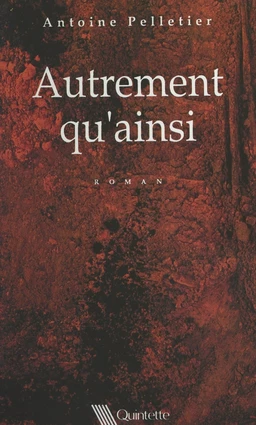 Autrement qu'ainsi