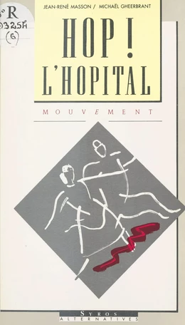 Hop ! L'hôpital