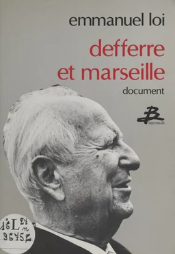 Defferre et Marseille