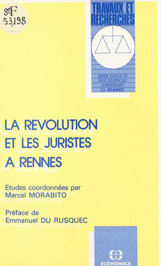 La révolution et les juristes à Rennes -  - FeniXX réédition numérique